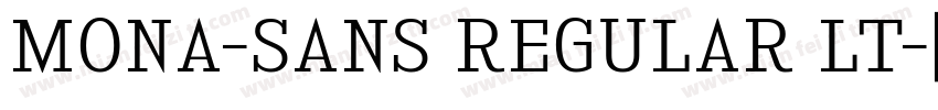 MONA-SANS REGULAR LT字体转换
